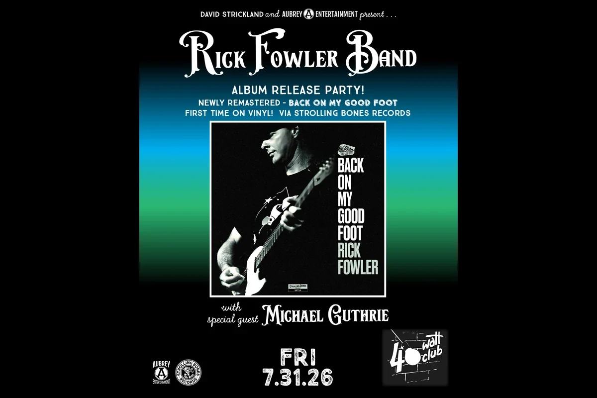 Promotional image for RICK FOWLER BAND – ALBUM RELEASE at 40 Watt Club