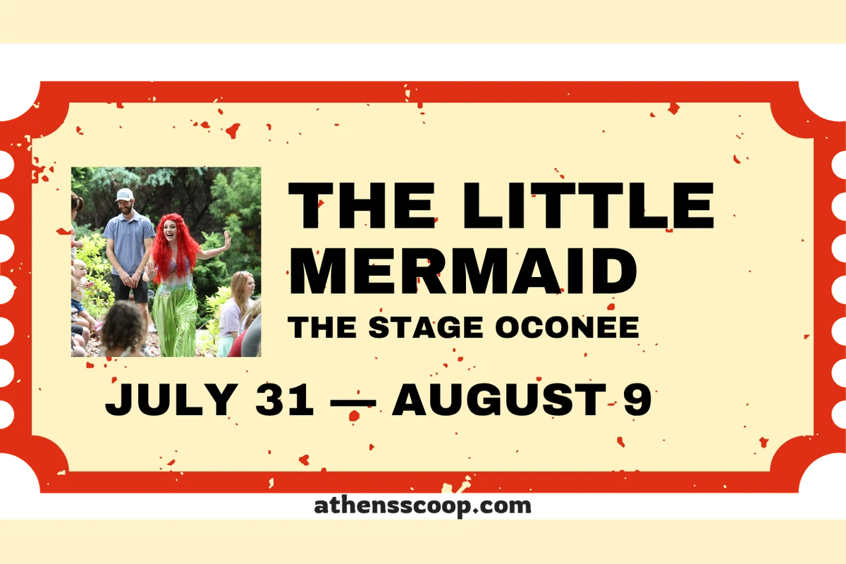 The Stage Oconee production of The Little Mermaid, July 31 through August 9